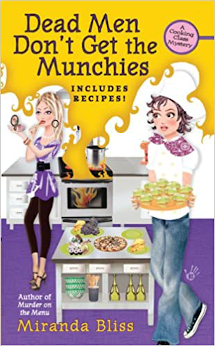 Dead Men Don't Get Munchies by Miranda Bliss